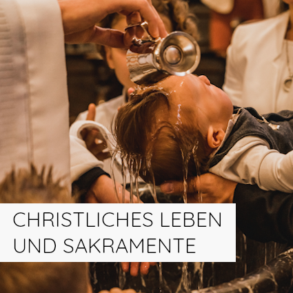 Taufe, Trauung, Erstkommunion, Firmung, Beerdigung, Krankensalbung, etc.